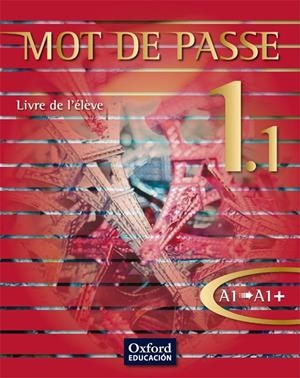 MOT DE PASSE 1.1 LA | 9788467351910 | VARIOS AUTORES