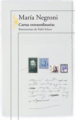 CARTAS EXTRAORDINARIAS | 9789870432159 | MARIA NEGRONI Y FIDEL SCLAVO