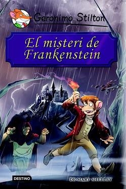 EL MISTERI DE FRANKENSTEIN | 9788490573686 | GERONIMO STILTON