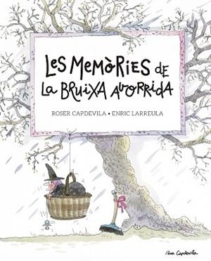 LES MEMÒRIES DE LA BRUIXA AVORRIDA | 9788416139200 | LARREULA, ENRIC