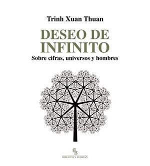 DESEO DE INFINITO. | 9788494263811 | XUAN THUAN, TRINH