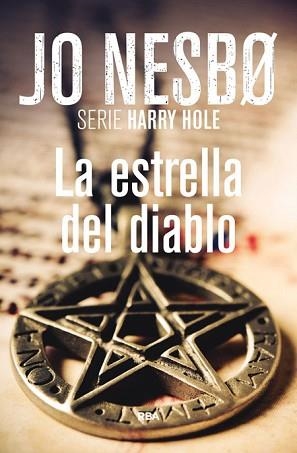 ESTRELLA DEL DIABLO LOA | 9788490562765 | NESBO JO