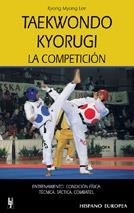 TAEKWONDO KYORUGI - LA COMPETICION | 9788425513763 | MYONG LEE, KYONG
