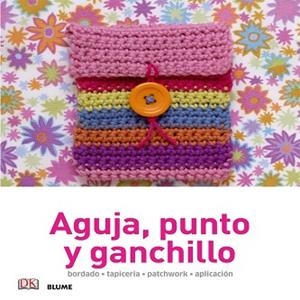 MANUALIDADES SENCILLAS. AGUJA, PUNTO Y GANCHILLO | 9788416138036 | VARIOS AUTORES