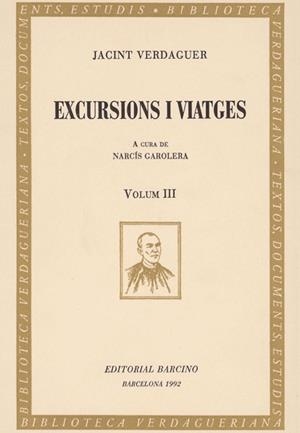 EXCURSIONS I VIATGES. | 9788472266445 | VERDAGUER, JACINT