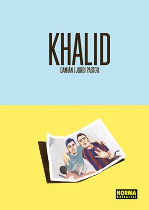 KHALID | 9788467911138 | DAMIÁN/PASTOR,JORDI