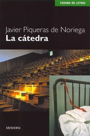 CATEDRA, LA | 9788495623249 | PIQUERAS DE NORIEGA, JAVIER
