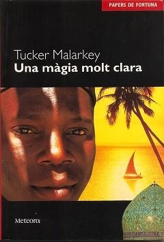 UNA MAGIA MOLT CLARA | 9788495623201 | MALARKEY, TUCKER