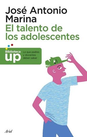 EL TALENTO DE LOS ADOLESCENTES | 9788434418738 | JOSÉ ANTONIO MARINA