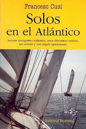 SOLOS EN EL ATLANTICO | 9788426135063 | CUSI, FRANCESC/VIDAL, JERONIA