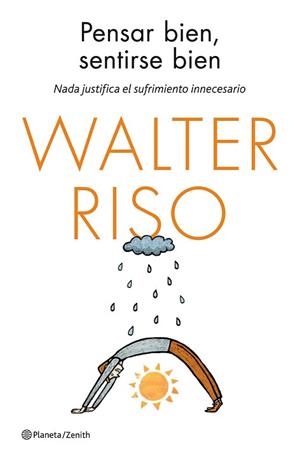 PENSAR BIEN, SENTIRSE BIEN | 9788408135562 | WALTER RISO