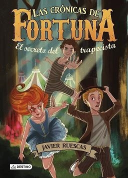 EL SECRETO DEL TRAPECISTA | 9788408135654 | JAVIER RUESCAS