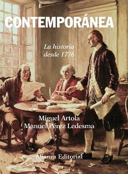 CONTEMPORANEA : LA HISTORIA DESDE 1776 | 9788420647654 | ARTOLA, MIGUEL