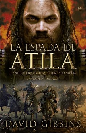 LA ESPADA DE ATILA (TOTAL WAR) | 9788490602751 | GIBBINS, DAVID